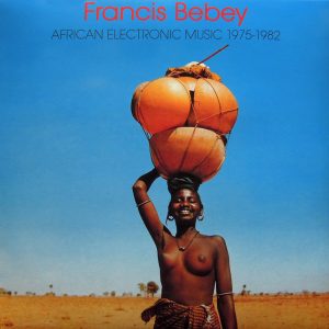 Francis Bebey - African Electronic Music